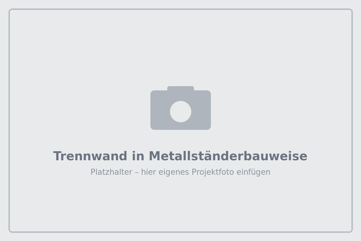 Trennwand in Metallständerbauweise